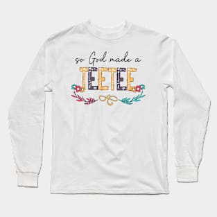 So God Made A Teetee Happy Mother's Day Long Sleeve T-Shirt